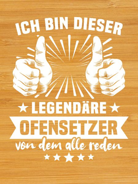 Ofensetzer Legende