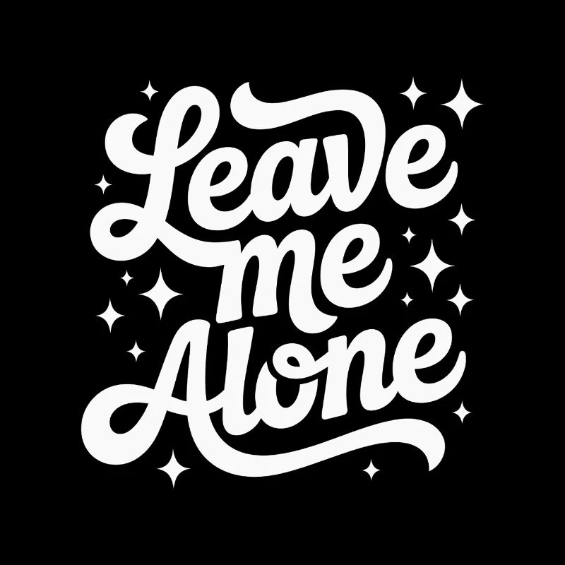 Laisse-moi tranquille