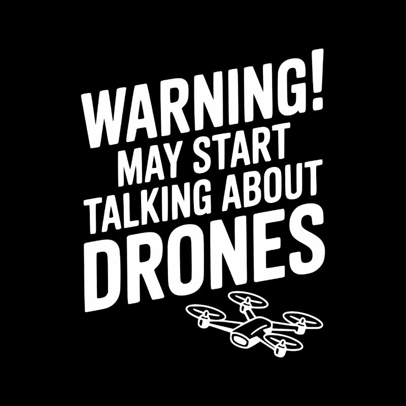 Attention ! Je commence peut-être à parler des drones