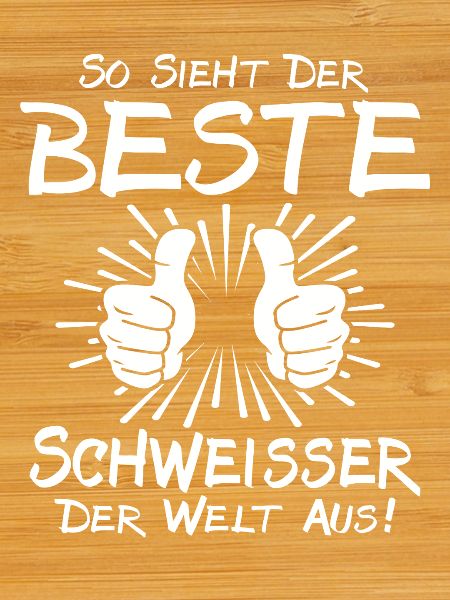 Bester Schweisser