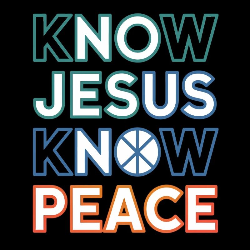 Know Jesus Know Peace Typography