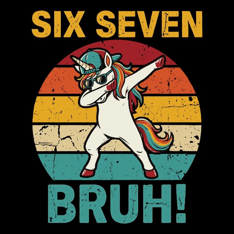 Six Seven Bruh ! – Mème de licorne qui dab est trop cool