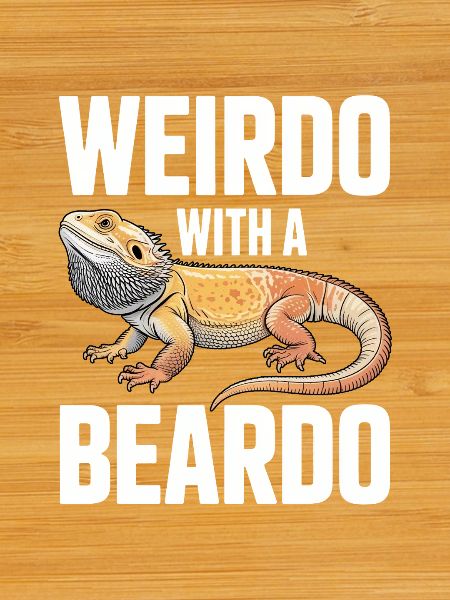 Weirdo Beardo Bearded Dragon Tee