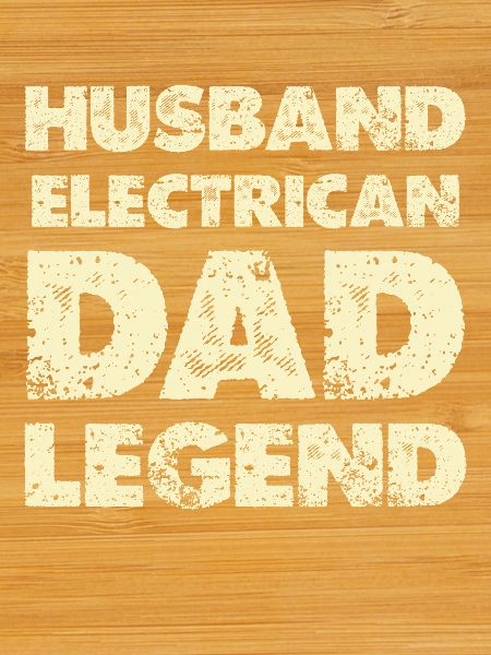 Husband Electrician Legend