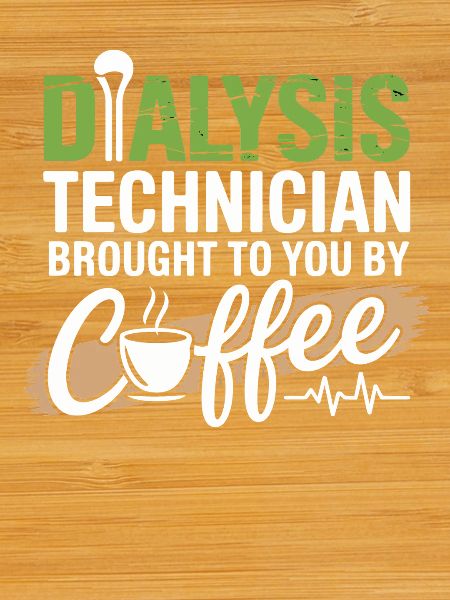 Dialysis Technician Coffee Motif