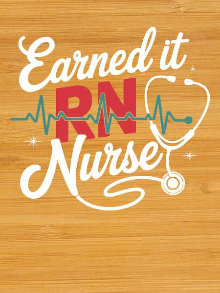 Earned it RNurse