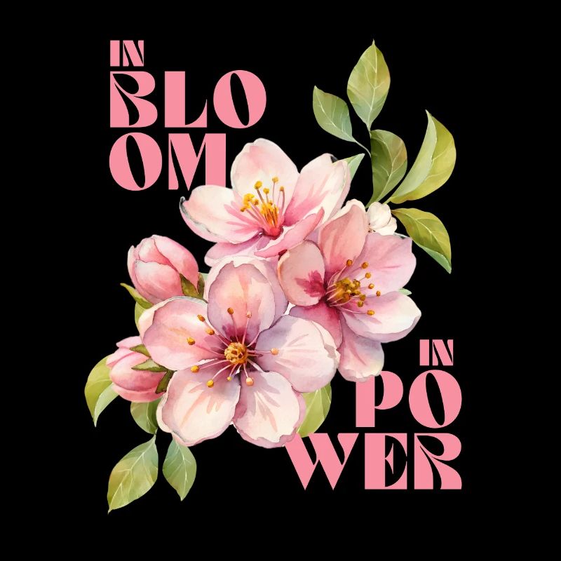 IN BLOOM - IN POWER