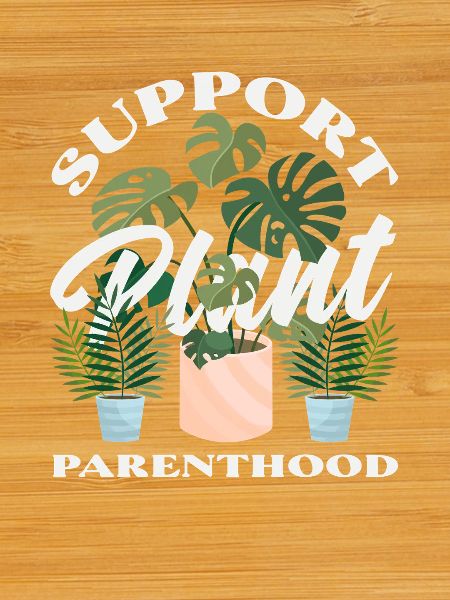 Supporting plant parenting