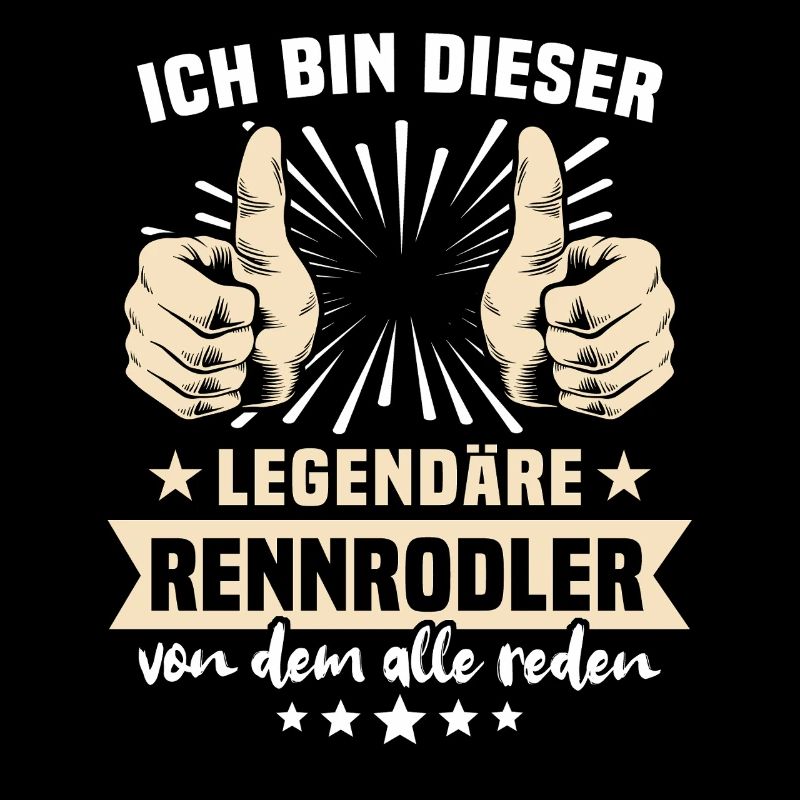 Rennrodler Sprüche