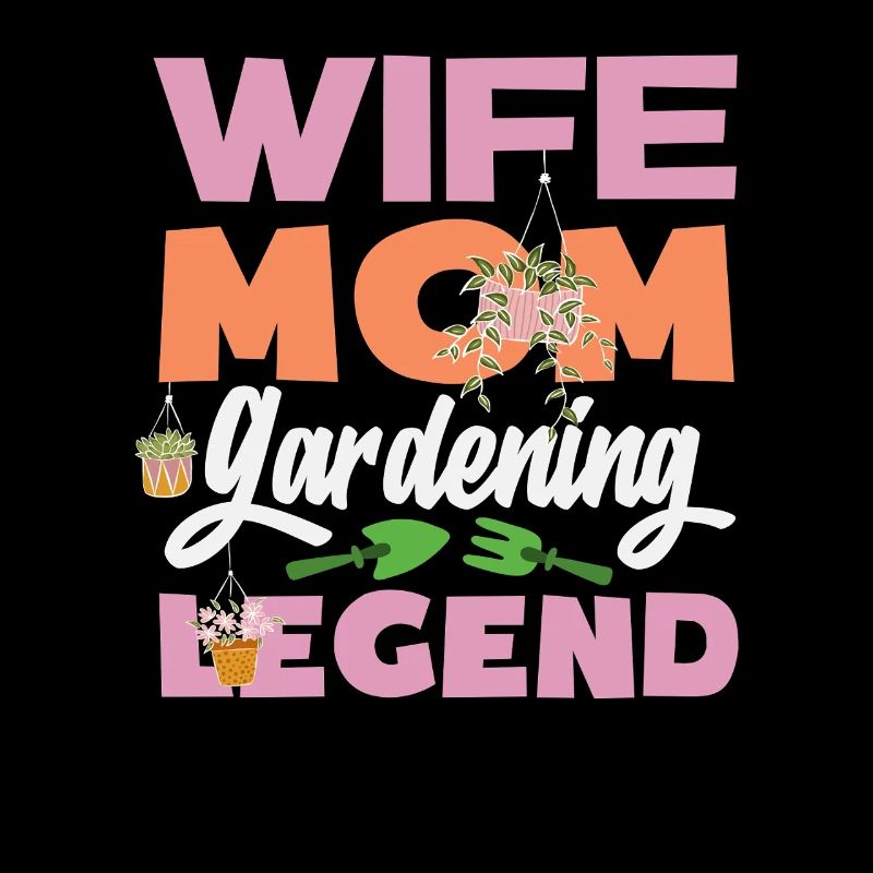 Ehefrau Mutter Gartenarbeit Legende