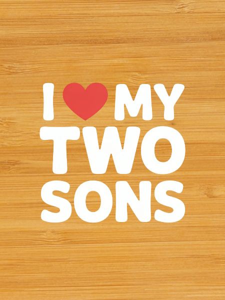 J’aime mes deux fils