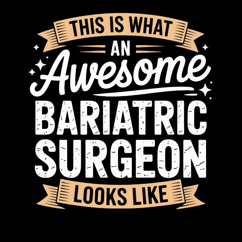 Bariatric Surgeon Look – Awesome