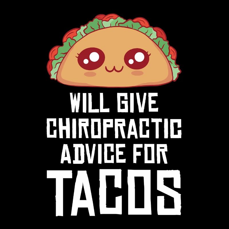 Taco Humor Chiropractic Design
