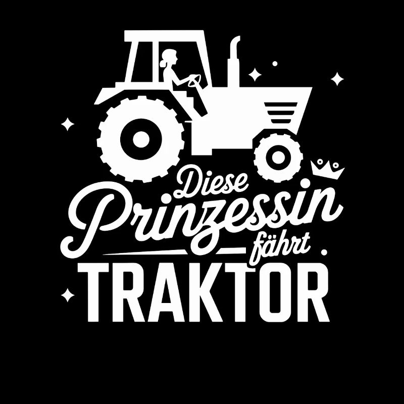 This Princess Drives Tractor Funny Saying