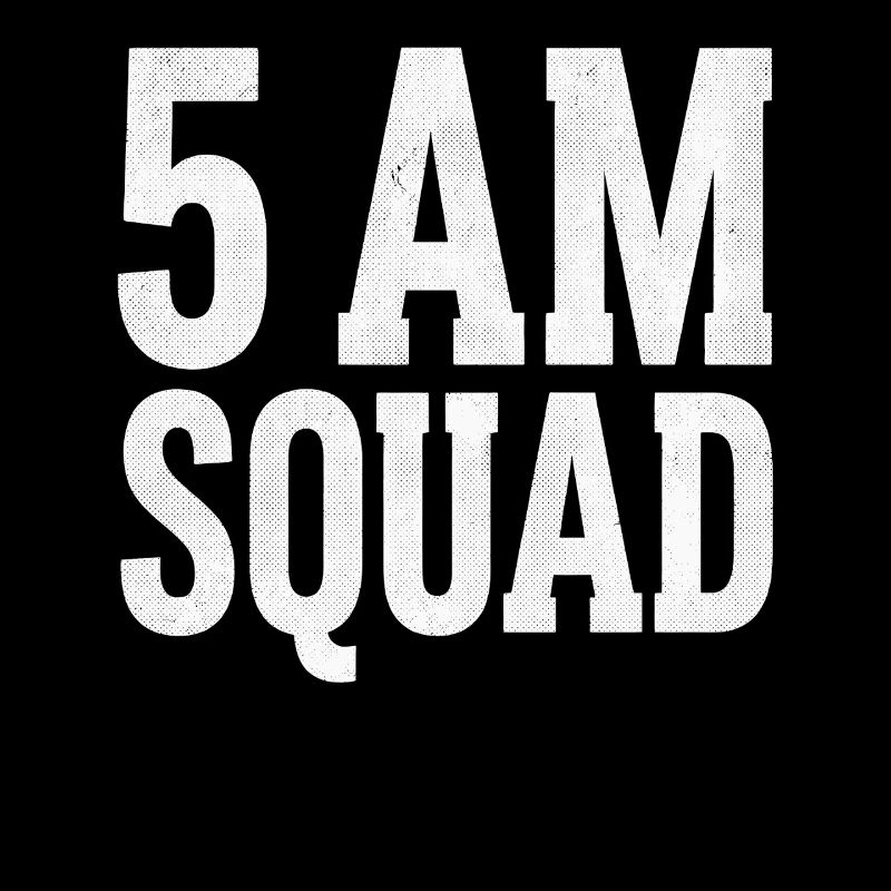 Groupe du matin SQUAD à 5h
