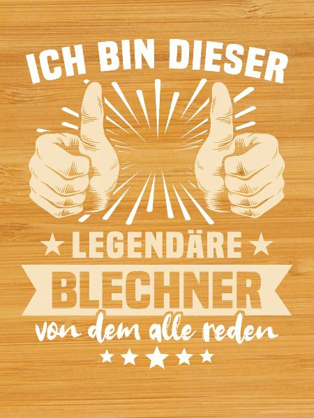 Blechner Sprüche