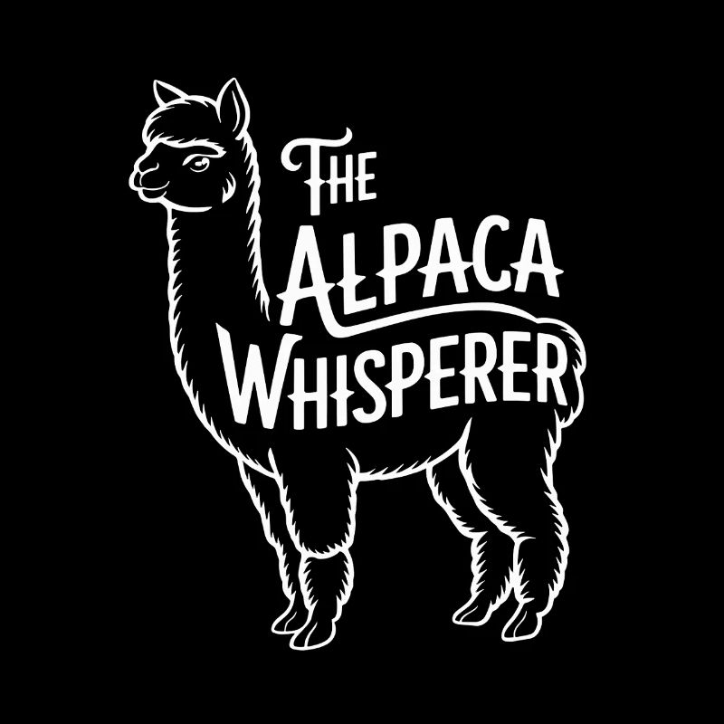 The Alpaca Whisperer Funny Saying for Alpaca