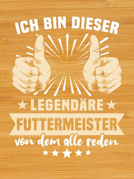 Futtermeister sayings