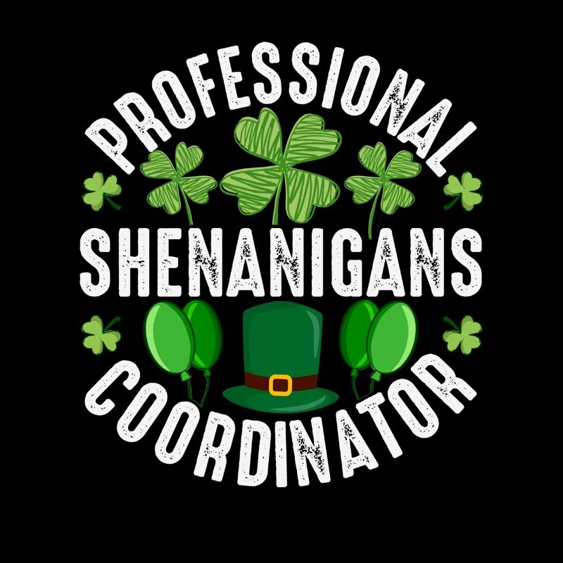 Professional Shenanigans Coordinator Irish Humor
