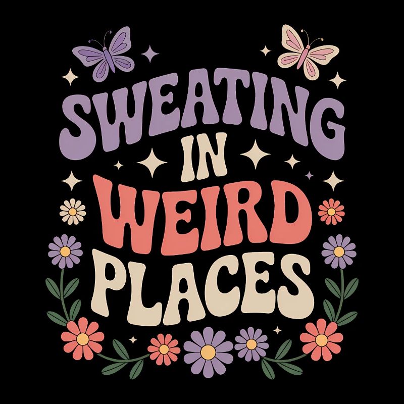 Sweating Sayings Funny Sweating Gift
