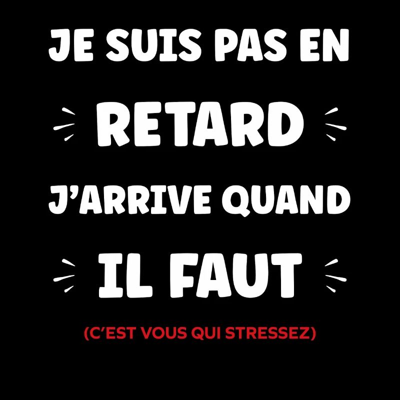 Pas en retard: humour du timing