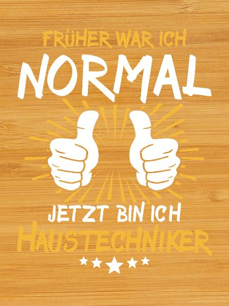 House technician Spruch