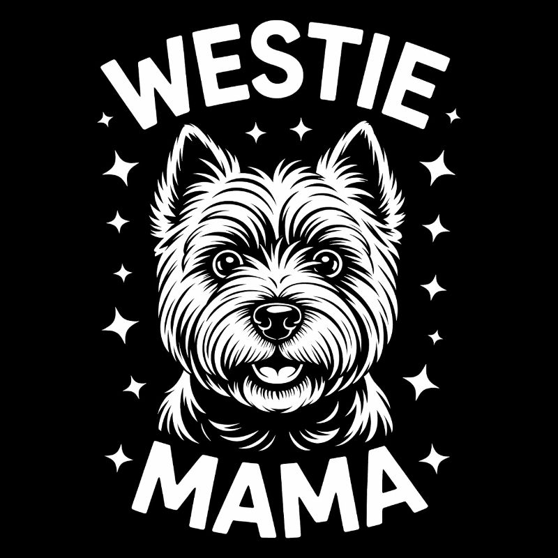 West Highland White Terrier Saying Westie Gift
