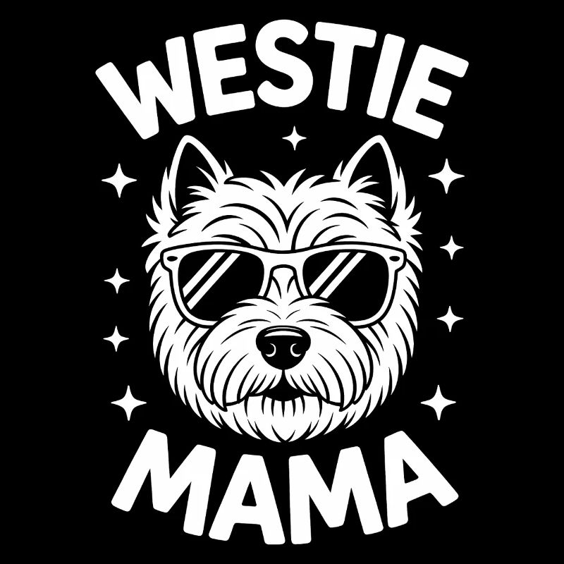 West Highland White Terrier Saying Westie Gift