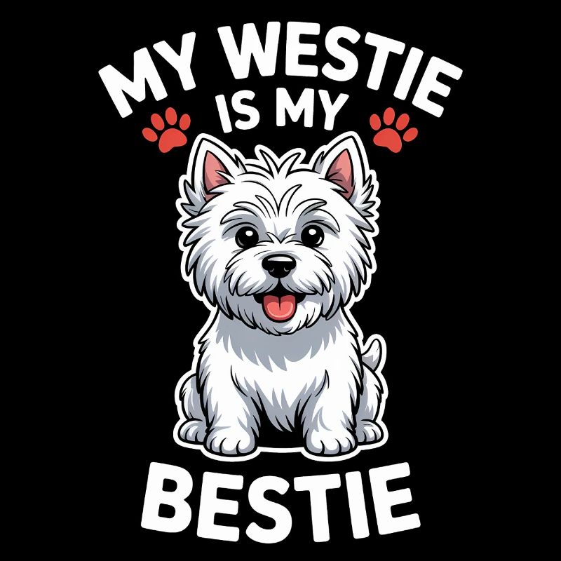 West Highland White Terrier Saying Westie Gift
