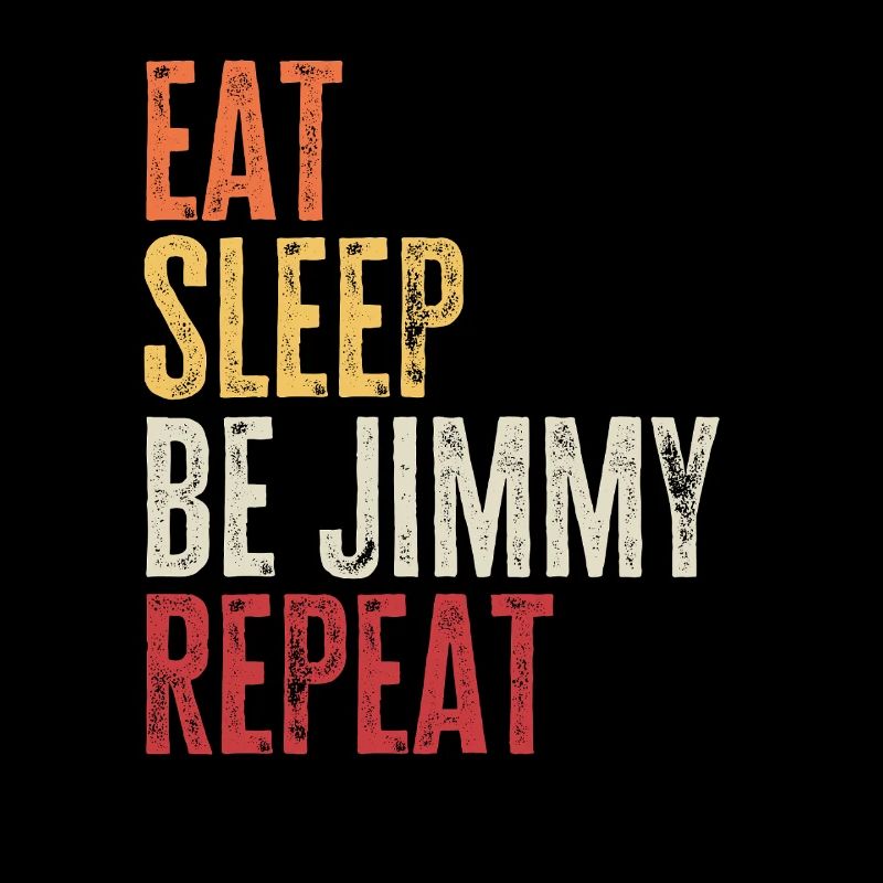Mange, dors, sois Jimmy, répète le nom rétro