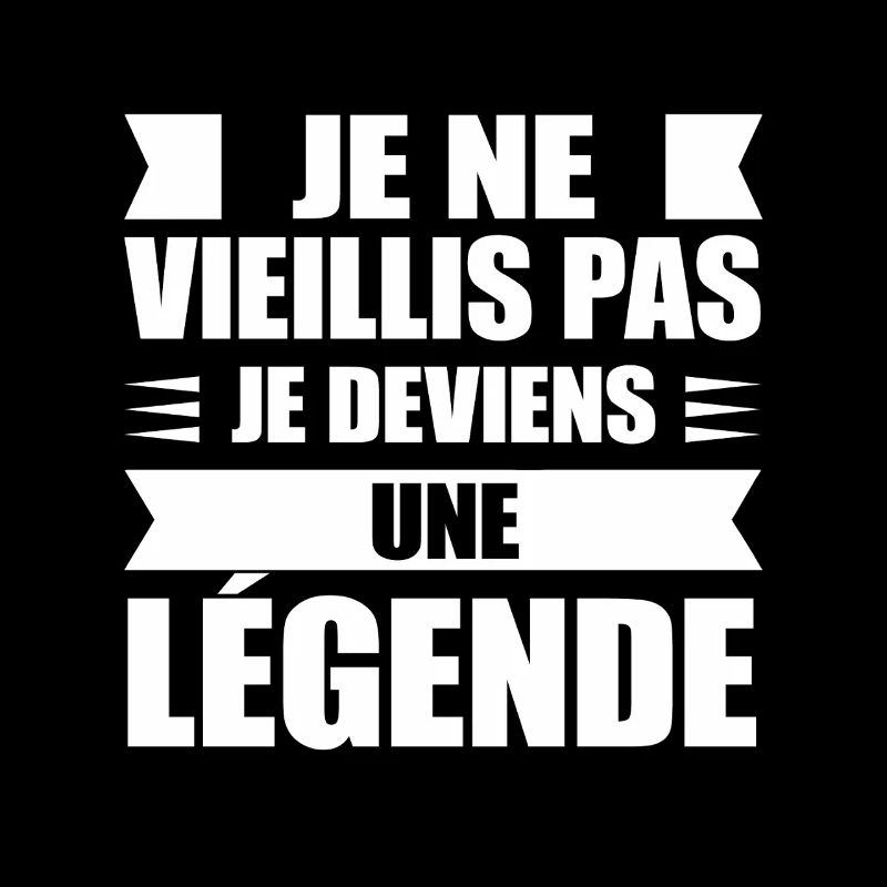 I don't get old, I become a legend, gift