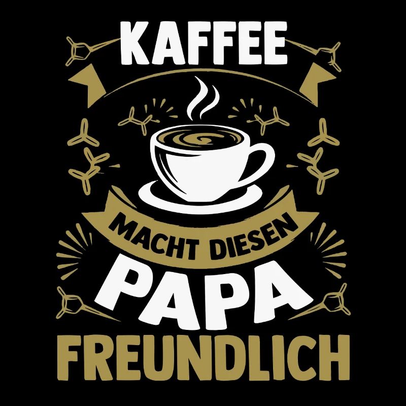 Coffee Father Father's Day Dad