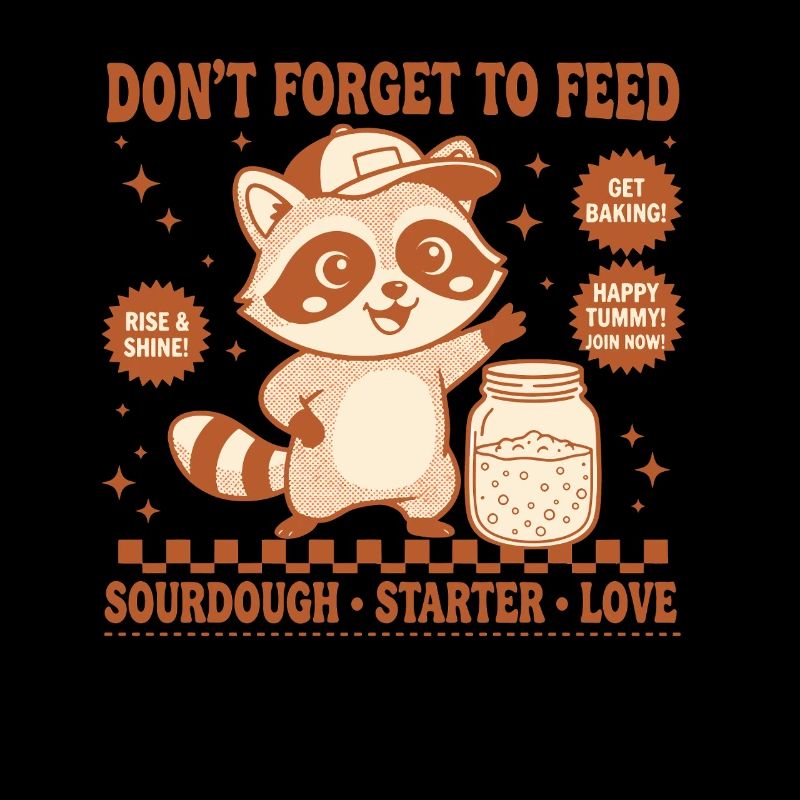 sourdough Bread Baking Dont Forget To Feed Love