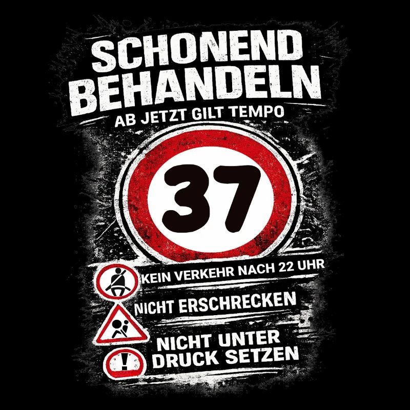 Traitez doucement Panneau de circulation 37 anniversaire