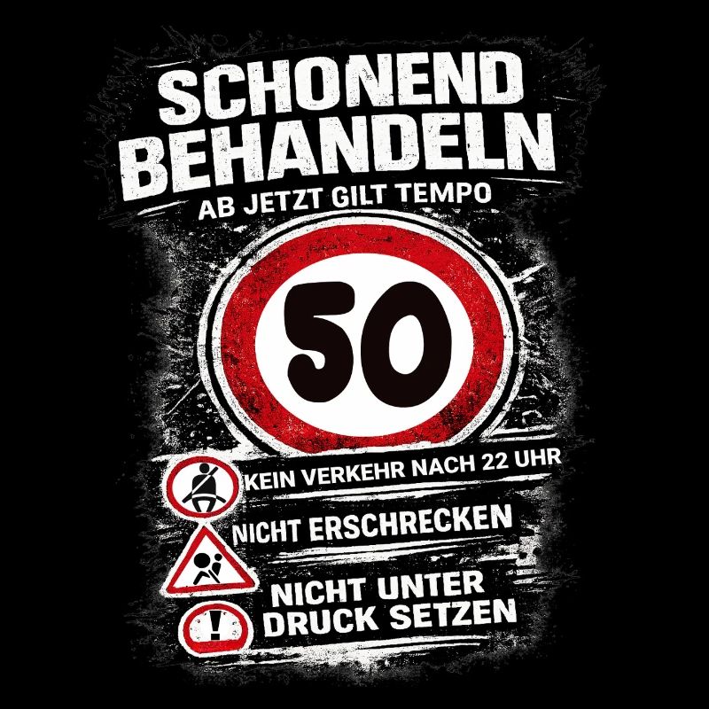 Schonend behandeln Verkehrsschild 50 Geburtstag