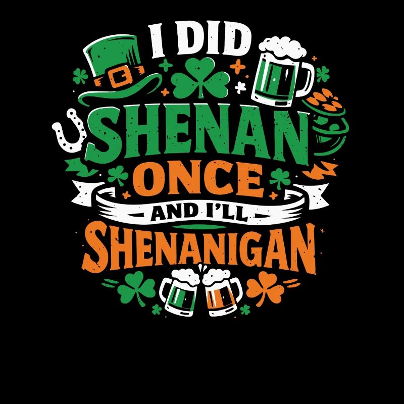 Ready vor Shenanigans | St. Patrick's Day