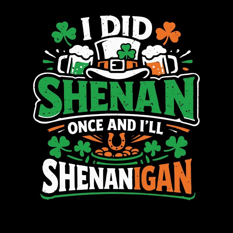 Ready in front of shenanigans | St. Patrick's Day