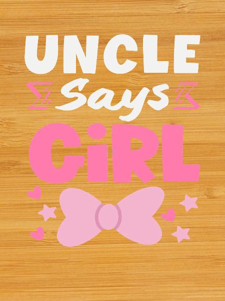Uncle Says Girl Gender Reveal