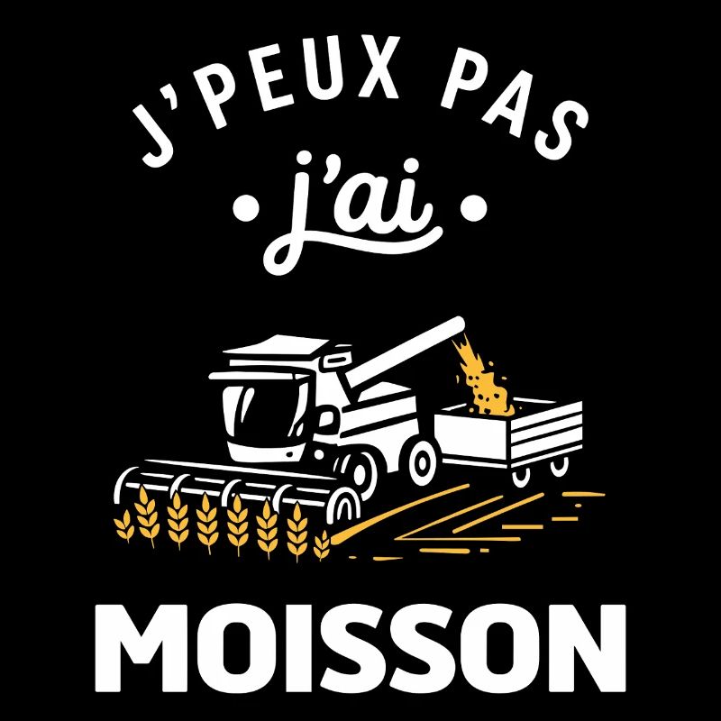 J'peux pas j'ai moisson
