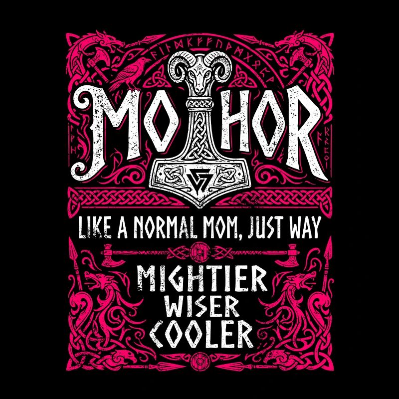 Mothor Wikinger Mutter Thor Hammer Spruch