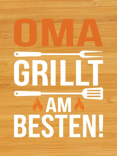 Oma Grillt Am Besten