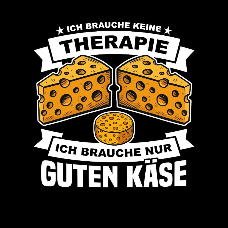 Käse Spruch