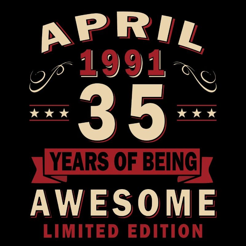 35. Geburtstag Geschenk Mann Original April 1991