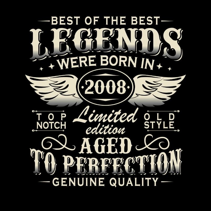 Cadeau d’anniversaire Legends 2008 Vintage 2008