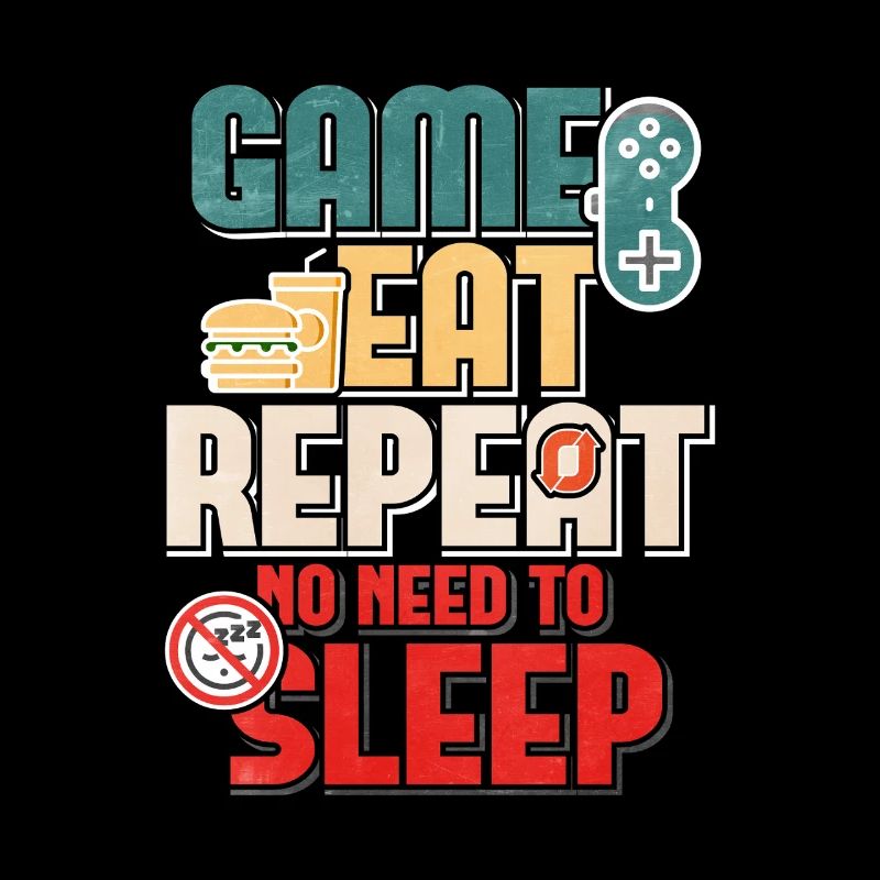Citation de Game Eat Repeat No Sleep Gamer