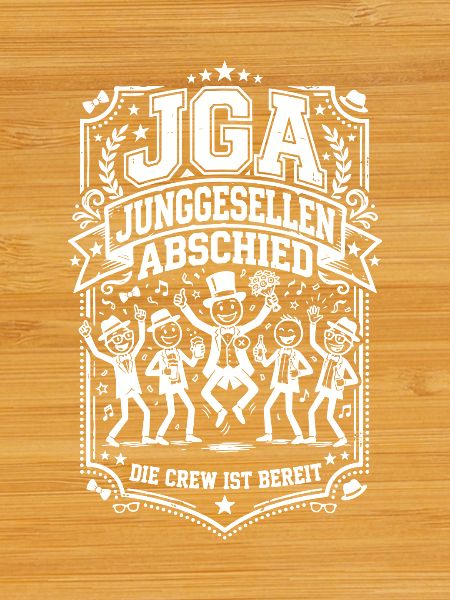 Junggesellenabschied Jga Spruch