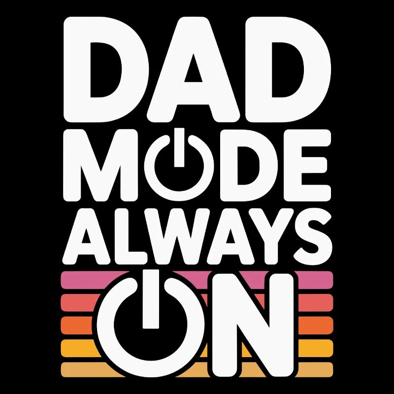 Dad Mode Always On Lustige Geschenkidee Vater