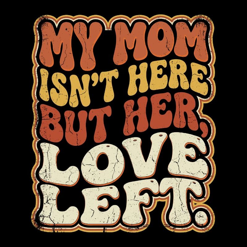 Mom is missing, love remains