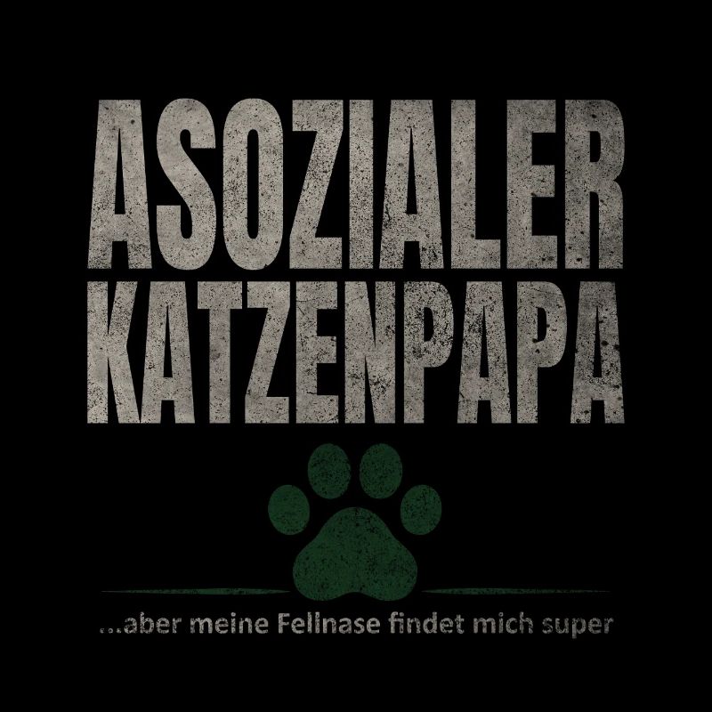 Asozialer Katzenpapa Pfote