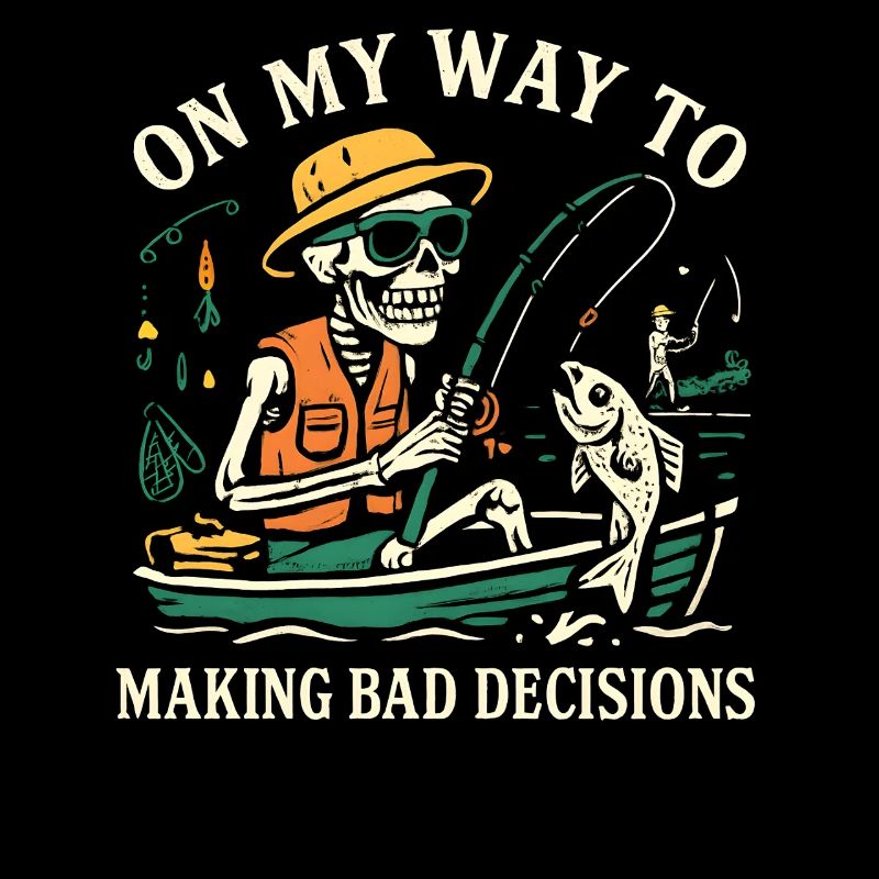 Humour de pêche en route vers de mauvaises décisions